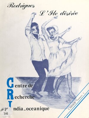 cover image of Rodrigues, l'île désirée